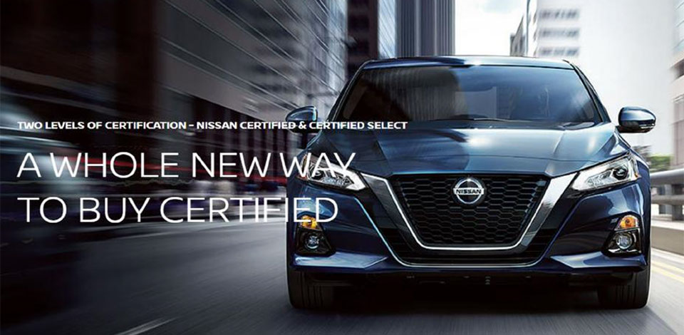 Nissan Enhances Certified Pre-Owned Program to Include Older Models and Select Non-Nissan Vehicles